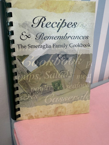 Smeraglia Family Cookbook