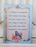 Friend Song in your Heart Magnet