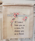 Mother's Day Canvas Gift Bag Draw String I'd Choose You