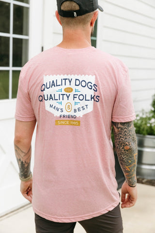 Quality Dogs for Quality Folks T-Shirt